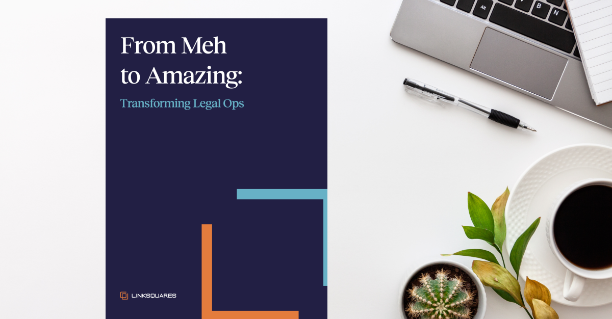 eBook: From Meh to Amazing: Transforming Legal Operations Listing Page