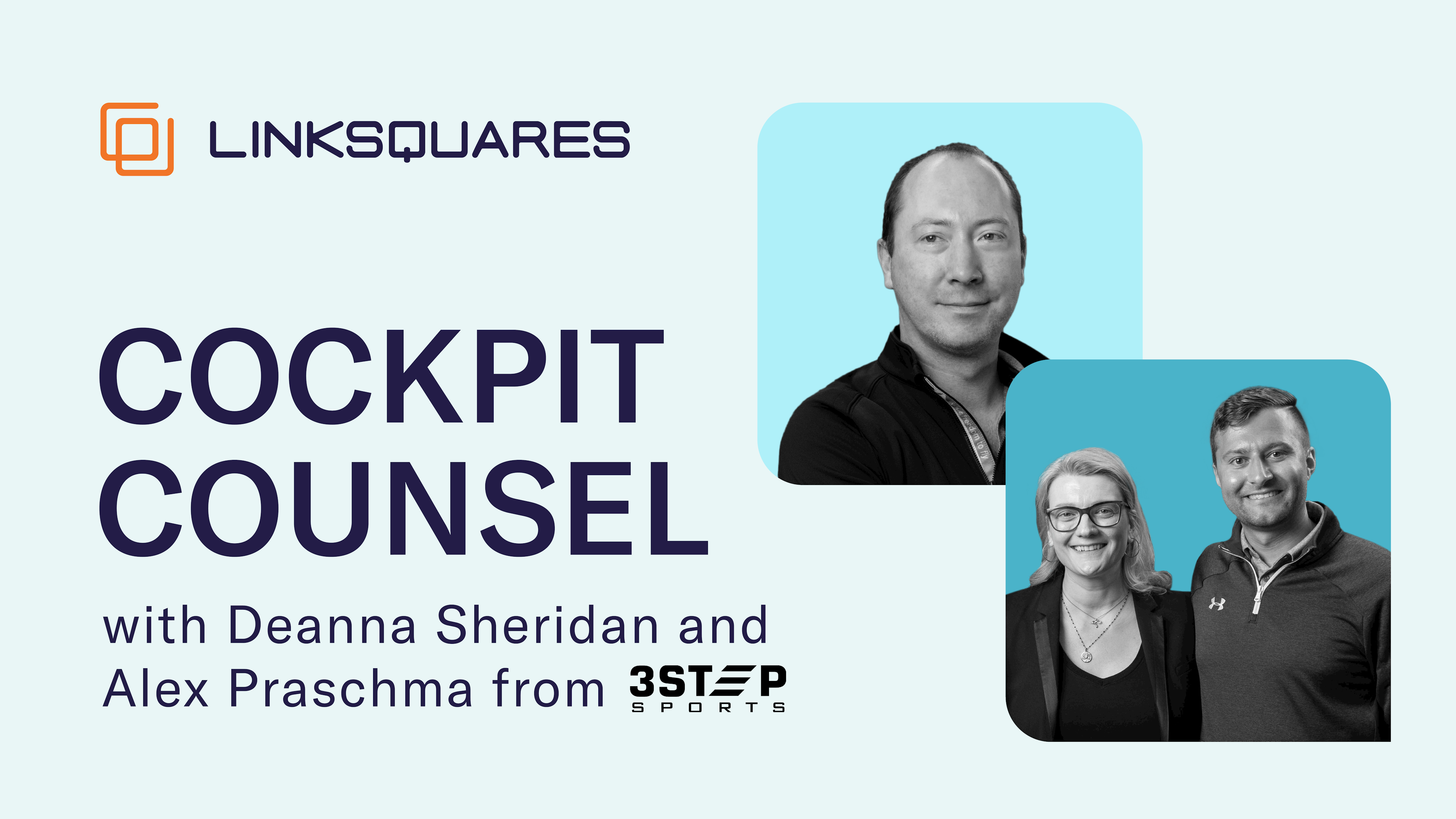 Cockpit Counsel: Running an Effective Legal Team with 3STEP Sports