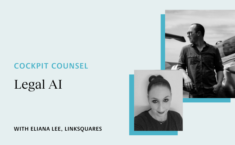 Cockpit Counsel: Legal AI with Eliana Lee
