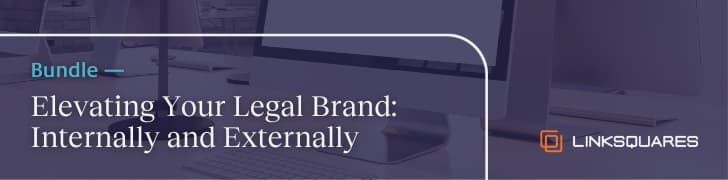 Elevating your legal brand