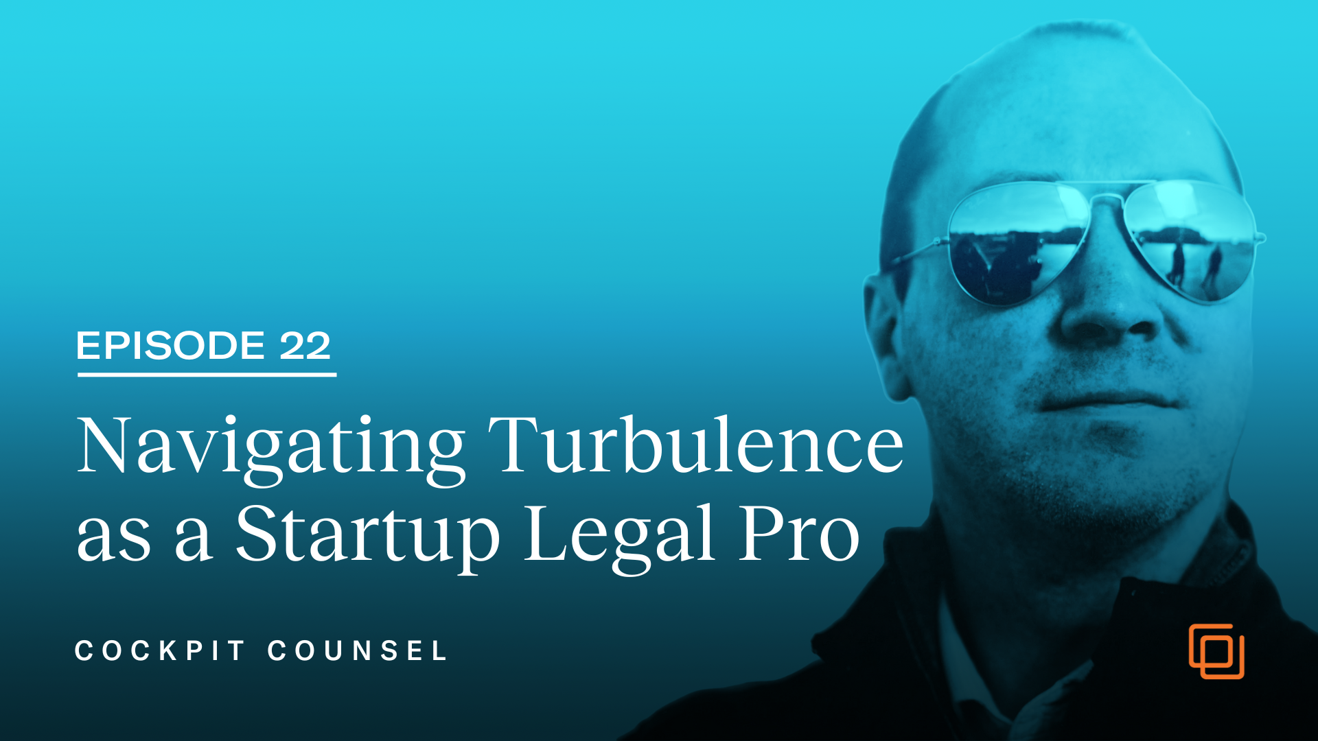 Cockpit Counsel: Navigating Turbulence as a Startup Legal Pro