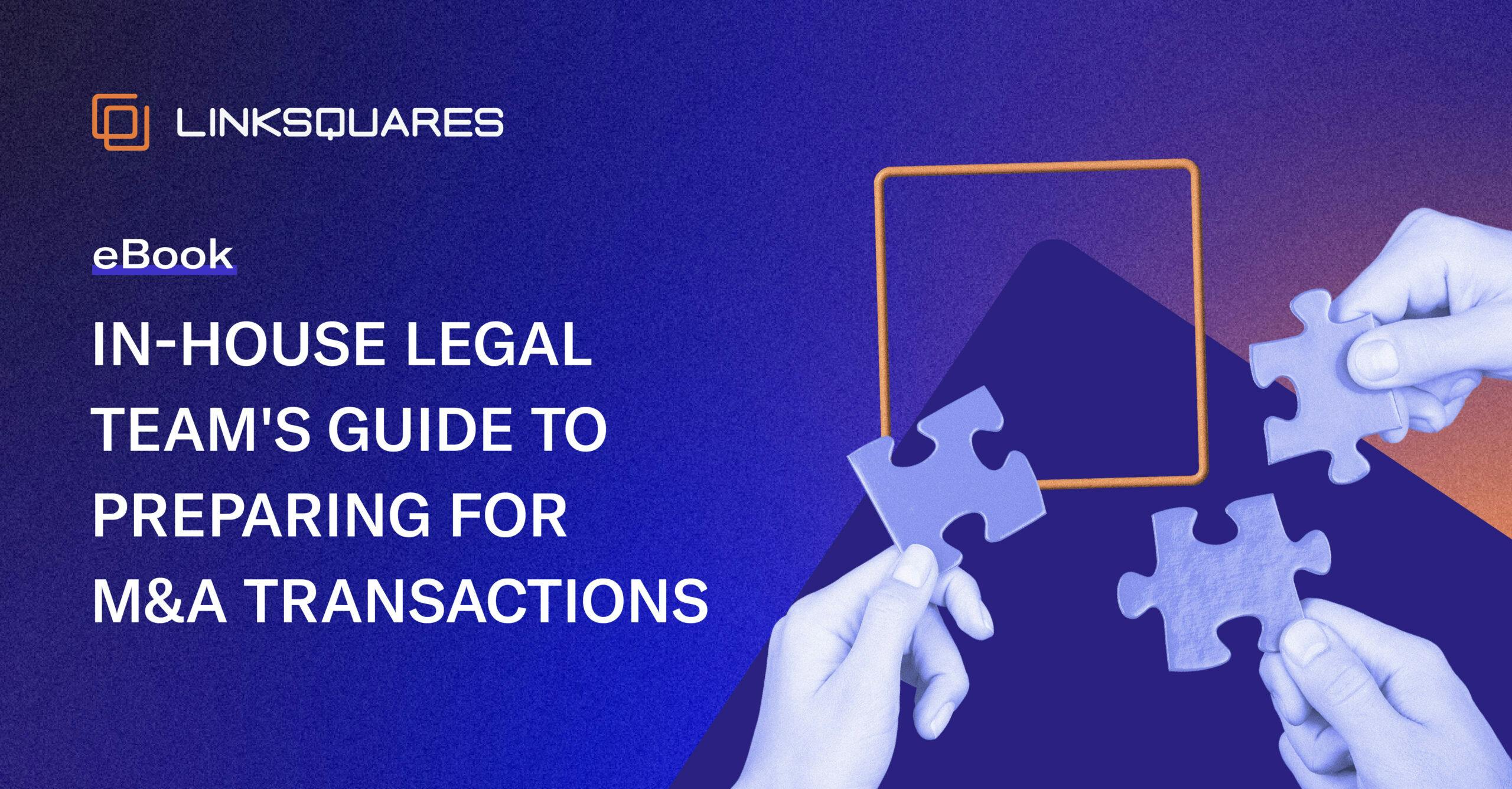 eBook: In-House Legal Team's Guide to Preparing for M&A Transactions Listing Page